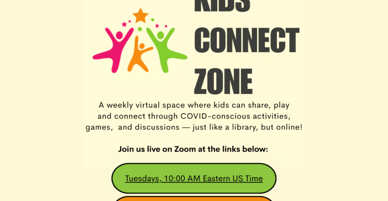 Kids Connect Zone Weekly Call
