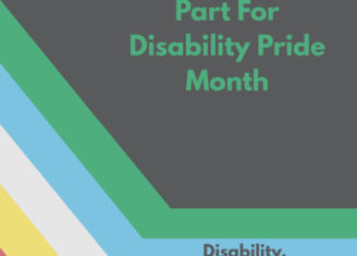 How To Do Your Part For Disability Pride Month